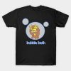 Bubble Bath T-Shirt Official Big Mouth Merch