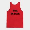 Big Mouth Tank Top Official Big Mouth Merch