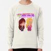 I Will Destroy You Lola Quote Sweatshirt Official Big Mouth Merch